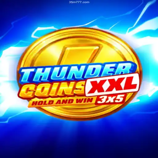 ThunderCoinsXxl: A New Era in Online Gaming